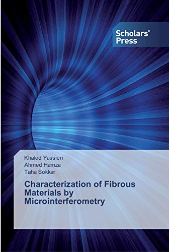 9786202319881: Characterization of Fibrous Materials by Microinterferometry