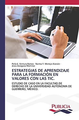 Stock image for Estrategias de Aprendizaje Para La Formacin En Valores Con Las Tic. (Spanish Edition) for sale by Lucky's Textbooks
