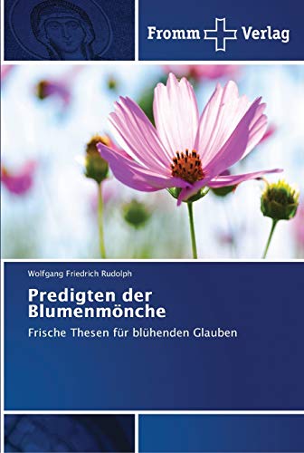 Imagen de archivo de Predigten der Blumenmnche (German Edition) a la venta por Lucky's Textbooks