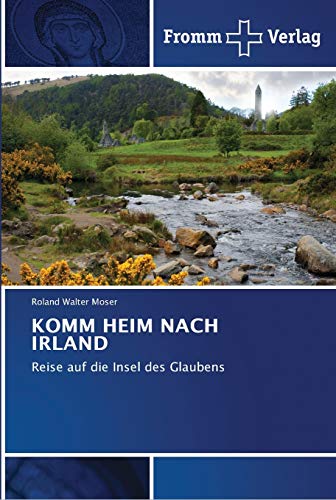 Stock image for Komm Heim Nach Irland (German Edition) for sale by Lucky's Textbooks
