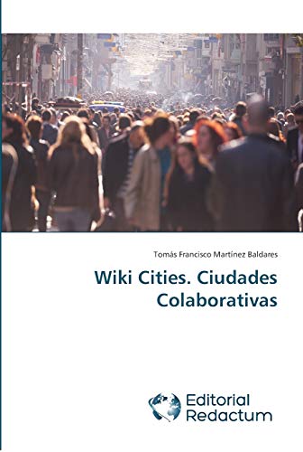Imagen de archivo de Wiki Cities. Ciudades Colaborativas (Spanish Edition) a la venta por Lucky's Textbooks