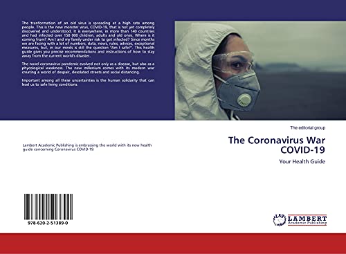 9786202513890: The Coronavirus War COVID-19: Your Health Guide