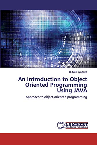 Imagen de archivo de An Introduction to Object Oriented Programming Using JAVA: Approach to object-oriented programming a la venta por Lucky's Textbooks