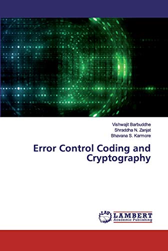 Imagen de archivo de Error Control Coding and Cryptography a la venta por Books Puddle