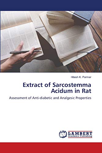 Stock image for Extract of Sarcostemma Acidum in Rat for sale by Chiron Media