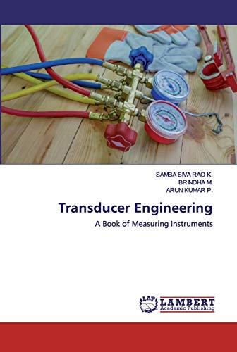 Imagen de archivo de Transducer Engineering: A Book of Measuring Instruments a la venta por Lucky's Textbooks