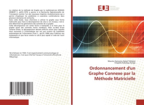 Imagen de archivo de Ordonnancement d'un Graphe Connexe par la Mthode Matricielle (French Edition) a la venta por Lucky's Textbooks