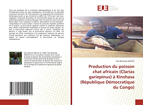 Stock image for Production du poisson chat africain (Clarias gariepinus)  Kinshasa (Rpublique Dmocratique du Congo) (French Edition) for sale by Lucky's Textbooks