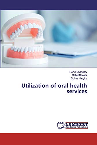 Stock image for Utilization of oral health services for sale by Lucky's Textbooks