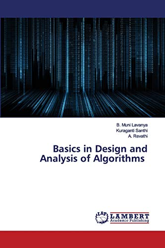 Imagen de archivo de Basics in Design and Analysis of Algorithms a la venta por Lucky's Textbooks