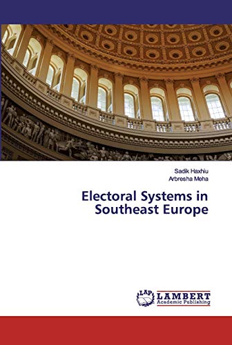Beispielbild fr Electoral Systems in Southeast Europe zum Verkauf von medimops