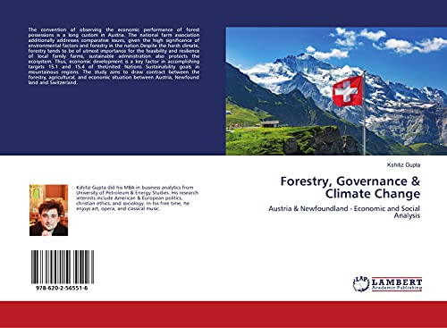 9786202565516: Forestry, Governance & Climate Change: Austria & Newfoundland - Economic and Social Analysis