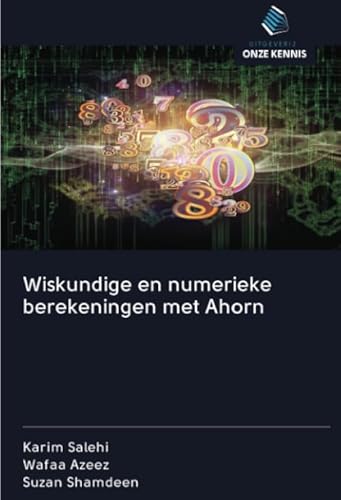 Stock image for Wiskundige en numerieke berekeningen met Ahorn for sale by BuchWeltWeit Ludwig Meier e.K.