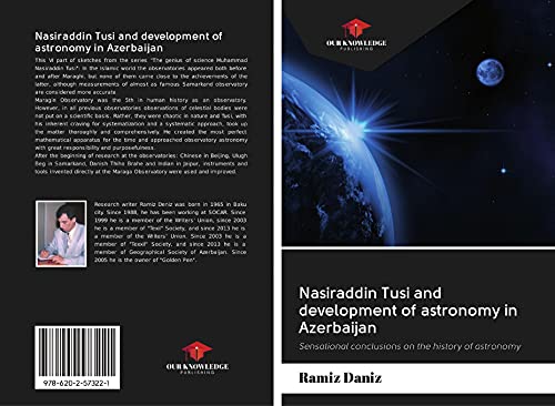 Stock image for Nasiraddin Tusi and development of astronomy in Azerbaijan: Sensational conclusions on the history of astronomy for sale by Books Puddle