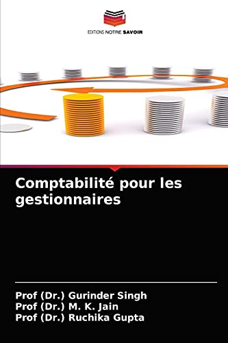 Stock image for Comptabilit pour les gestionnaires (French Edition) for sale by Lucky's Textbooks
