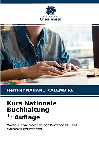 Beispielbild fr Kurs Nationale Buchhaltung 1. Auflage (German Edition) zum Verkauf von Lucky's Textbooks