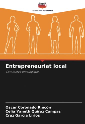 Imagen de archivo de Entrepreneuriat local: Commerce ontologique (French Edition) a la venta por Books Unplugged