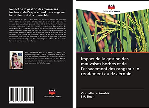9786202610025: Impact de la gestion des mauvaises herbes et de l'espacement des rangs sur le rendement du riz arobie