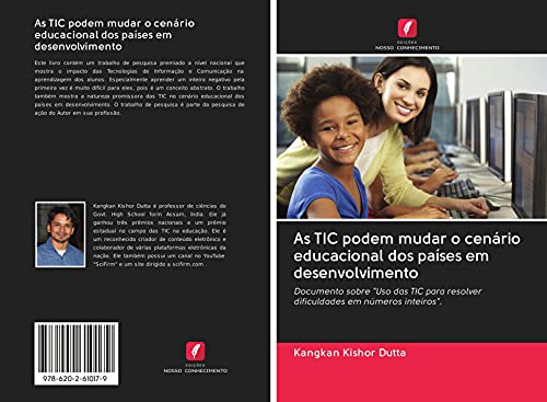 9786202610179: As TIC podem mudar o cenrio educacional dos pases em desenvolvimento: Documento sobre "Uso das TIC para resolver dificuldades em nmeros inteiros". (Portuguese Edition)
