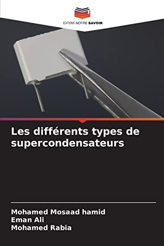 Stock image for Les differents types de supercondensateurs (Paperback) for sale by Book Depository International