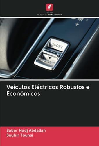 Beispielbild fr Veculos Elctricos Robustos e Econmicos zum Verkauf von BuchWeltWeit Ludwig Meier e.K.