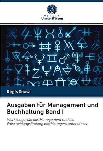 Imagen de archivo de Ausgaben f?r Management und Buchhaltung Band I a la venta por PBShop.store US