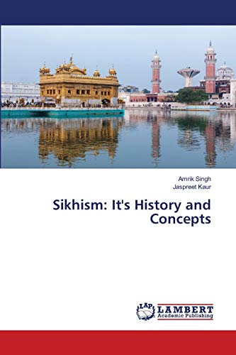 9786202666480: Sikhism: It's History and Concepts