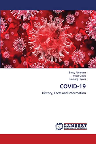 Stock image for COVID-19: History, Facts and Information for sale by Lucky's Textbooks