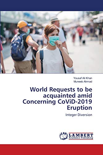 Imagen de archivo de World Requests to be acquainted amid Concerning CoViD-2019 Eruption: Integer Diversion a la venta por Lucky's Textbooks