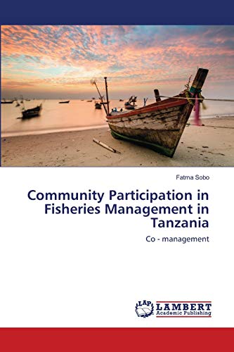 Stock image for Community Participation in Fisheries Management in Tanzania for sale by Chiron Media