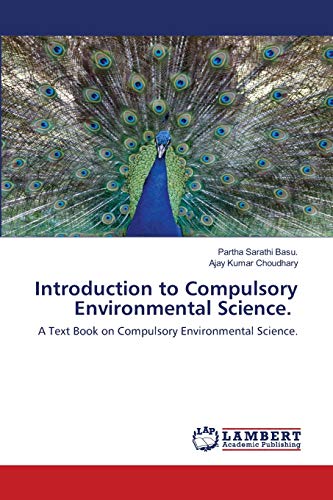 Stock image for Introduction to Compulsory Environmental Science.: A Text Book on Compulsory Environmental Science. for sale by Lucky's Textbooks