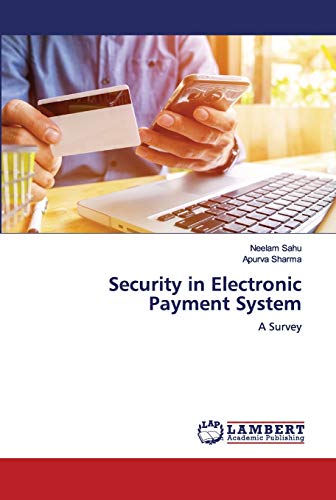 Imagen de archivo de Security in Electronic Payment System: A Survey a la venta por Lucky's Textbooks