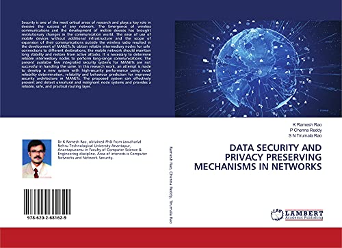 9786202681629: DATA SECURITY AND PRIVACY PRESERVING MECHANISMS IN NETWORKS
