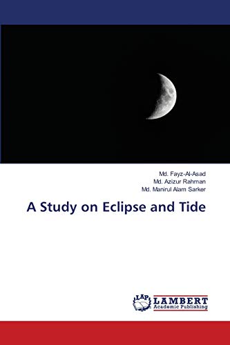Beispielbild fr A Study on Eclipse and Tide zum Verkauf von Lucky's Textbooks