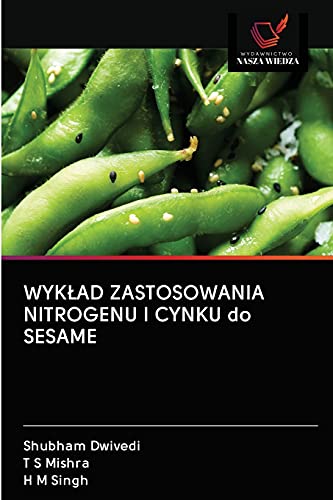 Stock image for WYK?AD ZASTOSOWANIA NITROGENU I CYNKU do SESAME (Polish Edition) for sale by Lucky's Textbooks