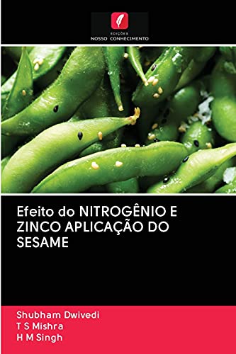 Stock image for Efeito do NITROGNIO E ZINCO APLICAO DO SESAME (Portuguese Edition) for sale by Lucky's Textbooks