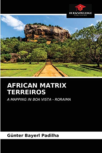 Stock image for AFRICAN MATRIX TERREIROS for sale by Chiron Media
