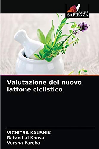 Stock image for Valutazione del nuovo lattone ciclistico (Italian Edition) for sale by Lucky's Textbooks