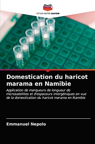 Stock image for Domestication du haricot marama en Namibie for sale by Chiron Media