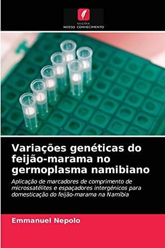 Stock image for Variacoes geneticas do feijao-marama no germoplasma namibiano for sale by Chiron Media