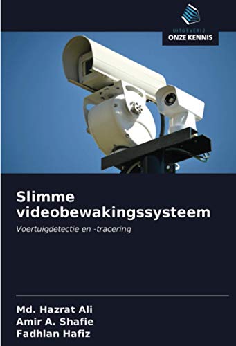 9786202724425: Slimme videobewakingssysteem: Voertuigdetectie en -tracering (Dutch Edition)