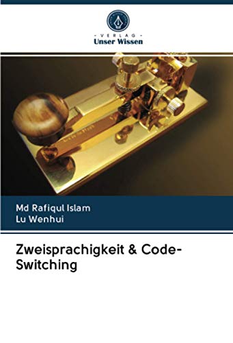 Imagen de archivo de Zweisprachigkeit & Code-Switching a la venta por GreatBookPrices