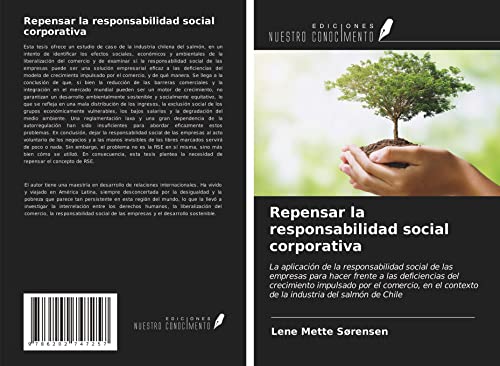 9786202747257: Repensar la responsabilidad social corporativa: La aplicacin de la responsabilidad social de las empresas para hacer frente a las deficiencias del ... contexto de la industria del salmn de Chile