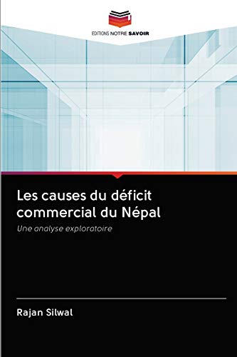 9786202753364: Les causes du dficit commercial du Npal: Une analyse exploratoire