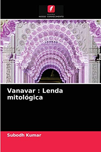 Stock image for Vanavar : Lenda mitolgica (Portuguese Edition) for sale by Lucky's Textbooks