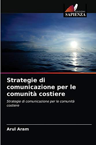 Beispielbild fr Strategie di comunicazione per le comunit costiere (Italian Edition) zum Verkauf von Lucky's Textbooks