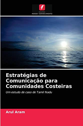 Beispielbild fr Estratgias de Comunicao para Comunidades Costeiras (Portuguese Edition) zum Verkauf von Lucky's Textbooks