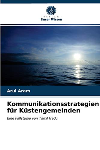 Stock image for Kommunikationsstrategien fr Kstengemeinden (German Edition) for sale by Lucky's Textbooks