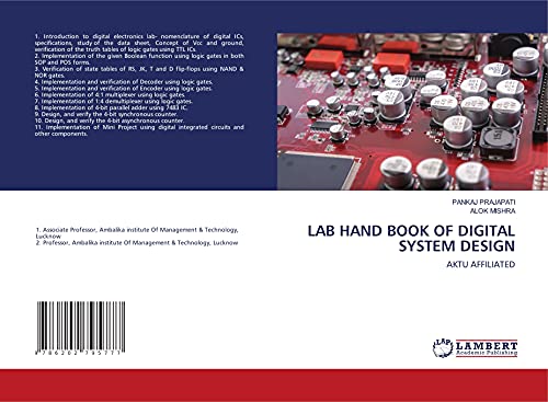 Stock image for LAB HAND BOOK OF DIGITAL SYSTEM DESIGN: AKTU AFFILIATED for sale by Books Puddle