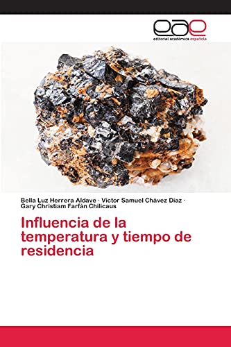 Imagen de archivo de Influencia de la temperatura y tiempo de residencia (Spanish Edition) a la venta por Lucky's Textbooks